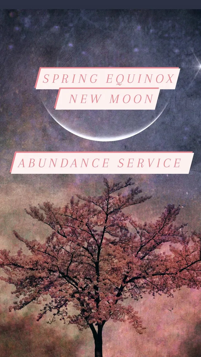 Spring Equinox Service-Growth, Creativity, Fresh Phases